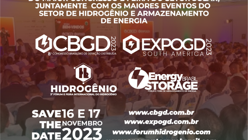 8º CBGD & ExpoGD 2023 receberá Fóruns Hidrogênio Renovável e Energy Storage Brasil paralelamente