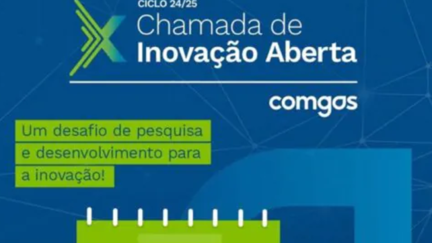 Comgás abre inscrições para Chamada de Inovação Aberta 2024