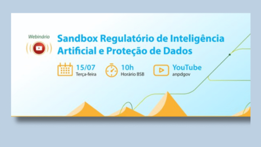 ANPD realiza webinário sobre ambiente regulatório dia 15 de julho