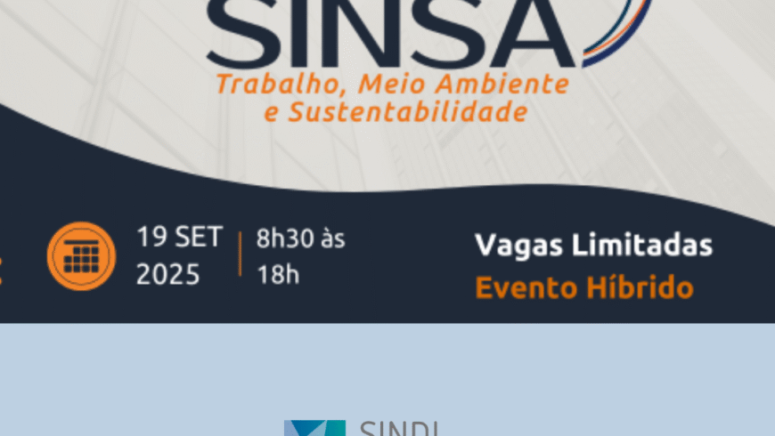 Participe do 6º Colóquio SINSA: Trabalho, Meio Ambiente e Sustentabilidade!
