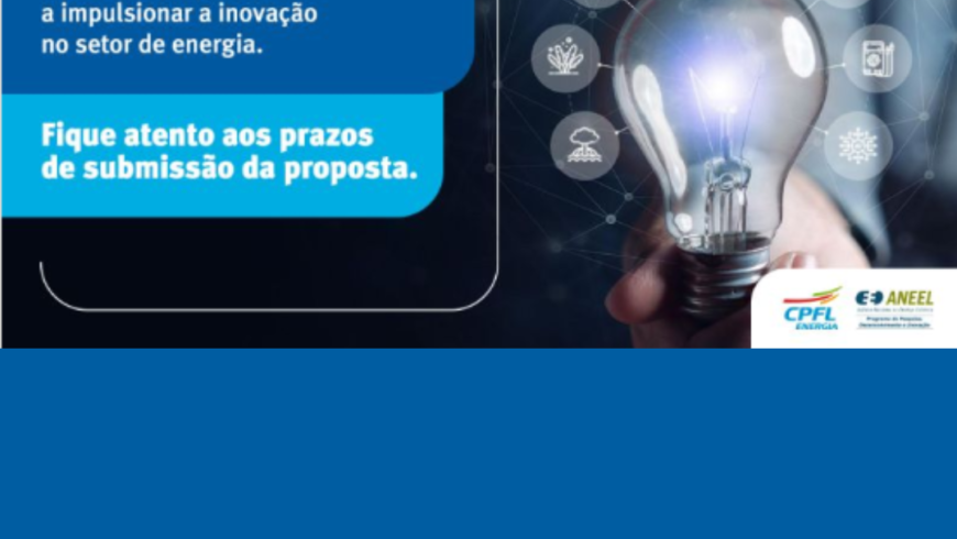 CPFL Energia impulsiona inovação no setor elétrico com Chamada Pública focada em armazenamento e digitalização