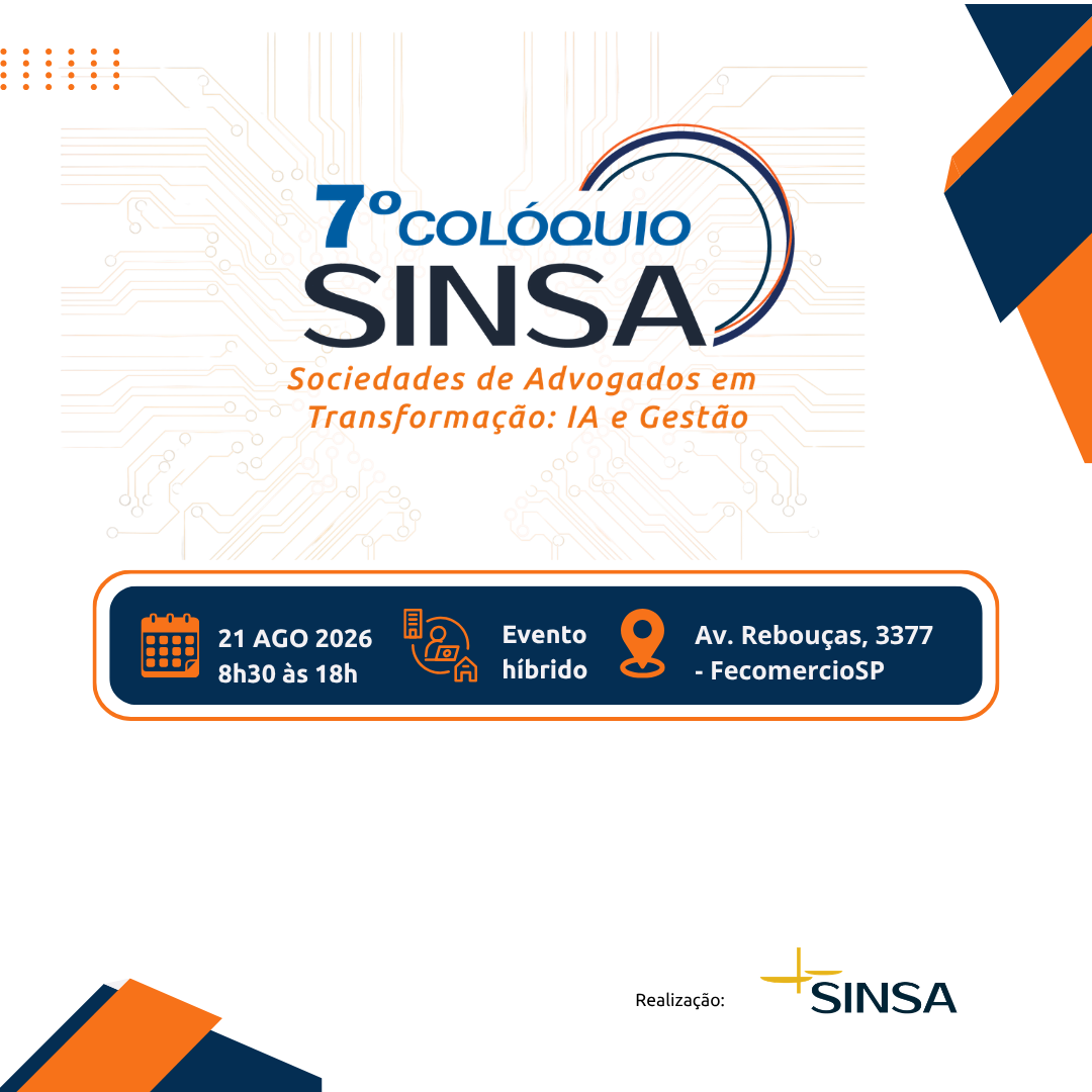 7º Colóquio SINSA | Sociedades de Advogados em Transformação: IA e Gestão